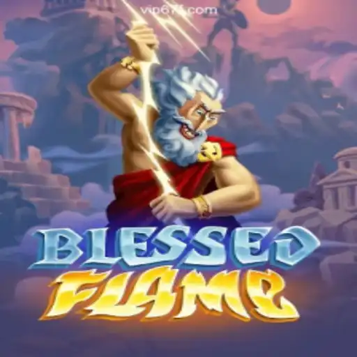 Exploring the Mystical World of BlessedFlame on 67F.COM Platform