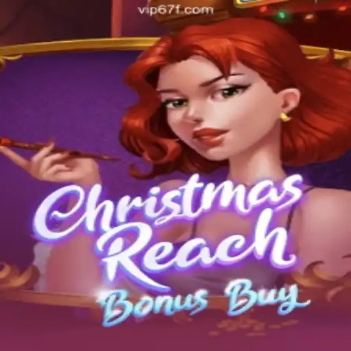 Experience the Magic of ChristmasReachBonusBuy on 67F.COM - The Ultimate Slots Gaming Platform