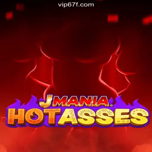 JManiaHotAsses: The Exciting World of Official Slots on 67F.COM