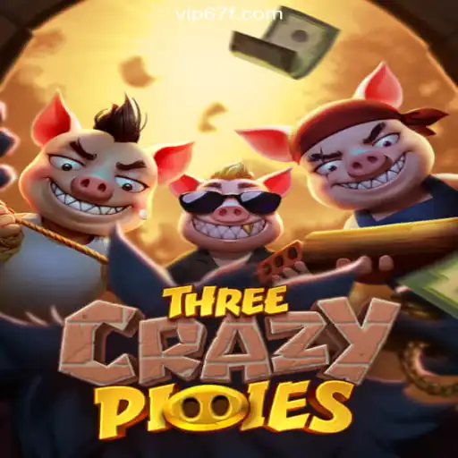 Discover the Thrills of ThreeCrazyPiggies on the 67F.COM Platform