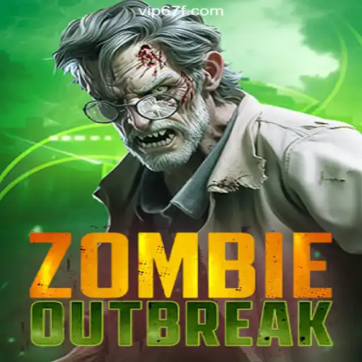 Experience the Thrill of ZombieOutbreak on 67F.COM Platform-Oficial Slots Brasil #1